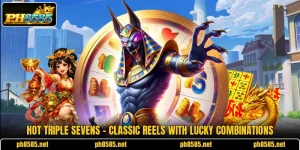 Hot Triple Sevens - Classic Reels With Lucky Combinations