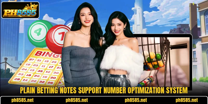 Plain betting notes support number optimization system Plain betting notes support number optimization system