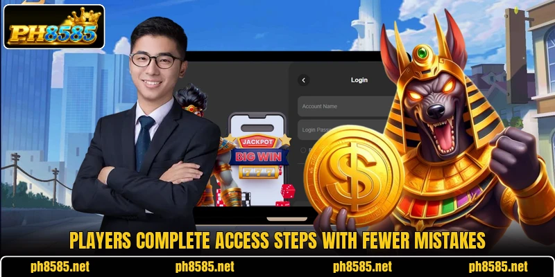 Players complete access steps with fewer mistakes Players complete access steps with fewer mistakes